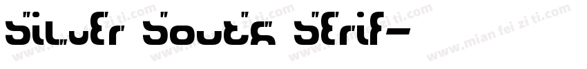 Silver South Serif字体转换
